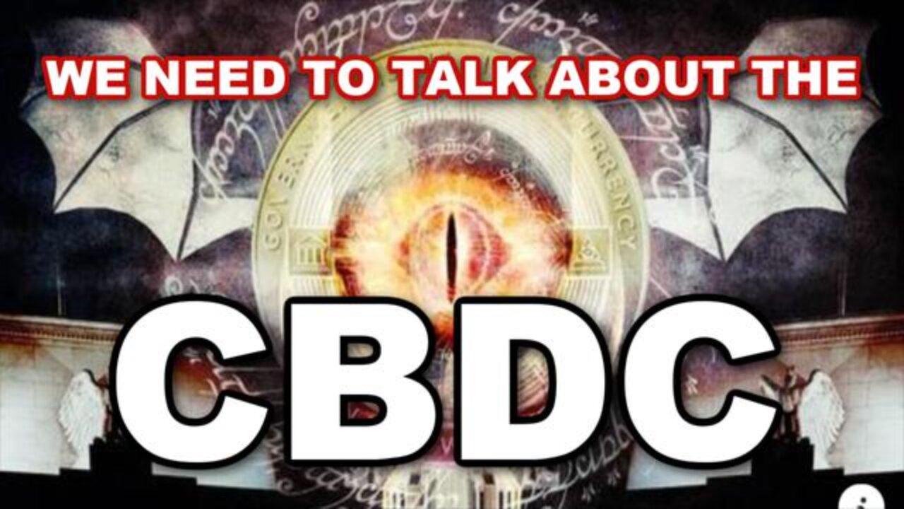 [Jul 14, 2023] WE NEED TO TALK ABOUT THE CBDC [Truthstream Media]