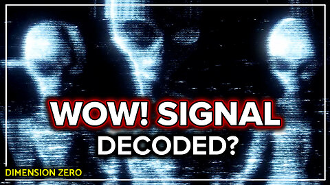 Was the WOW! Signal Alien? - Scientists Reveal New Answers