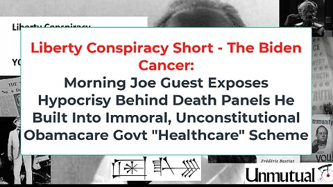 Liberty Conspiracy Short: Biden Cancer, TV Guest Exposes Obamacare Hypocrisy