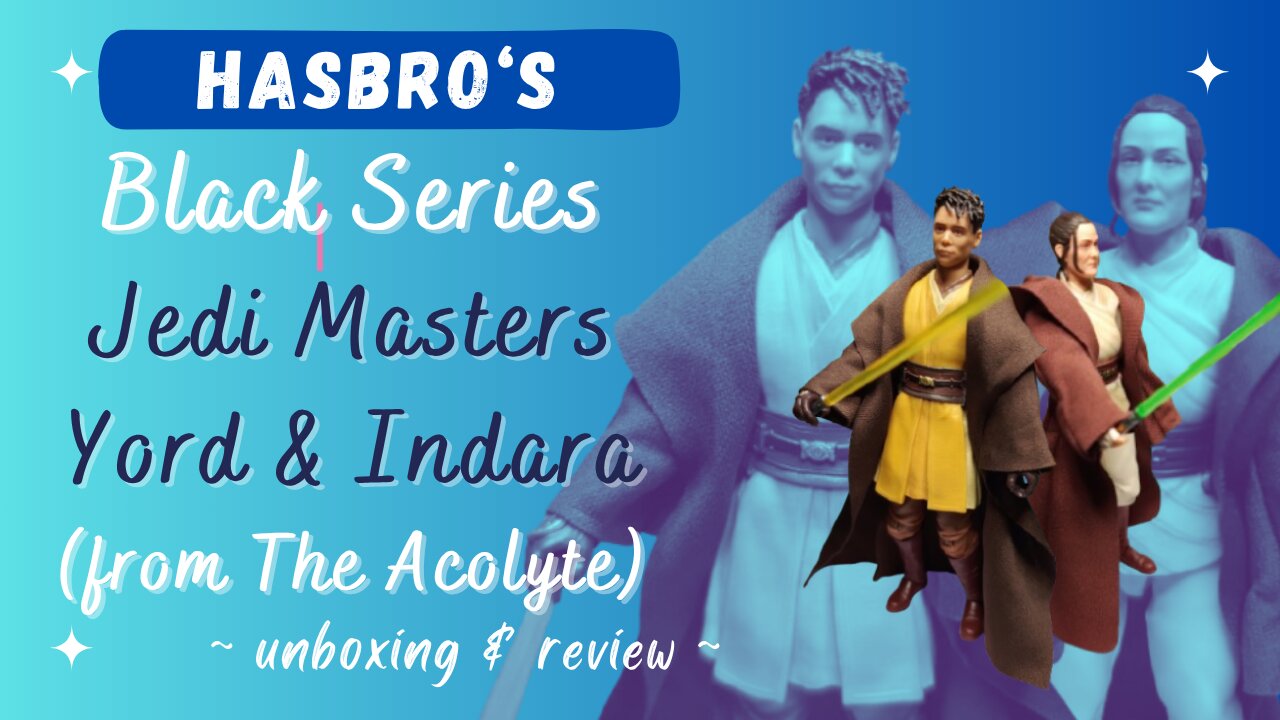 Unboxing & Review of Star Wars: The Black Series Jedi Master Yord Fandar & Indara