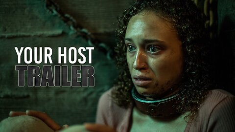 Your Host Official Trailer