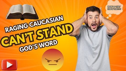 Raging Caucasian Can't Stand The Word Of GOD!!