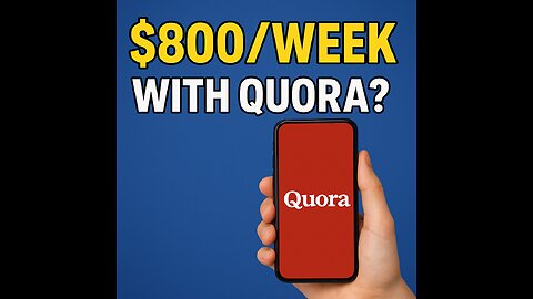$800/Week Side Hustle Using Quora!? (No Degree Needed)