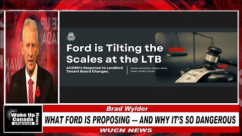 WUCN-Epii#467-WHAT DOUG FORD IS PROPOSING FOR TENANTS— AND WHY IT’S SO DANGEROUS