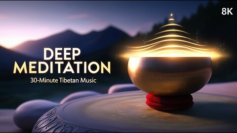 Deep Meditation Music for 30 Minutes 🌿 | Total Relaxation & Inner Stillness