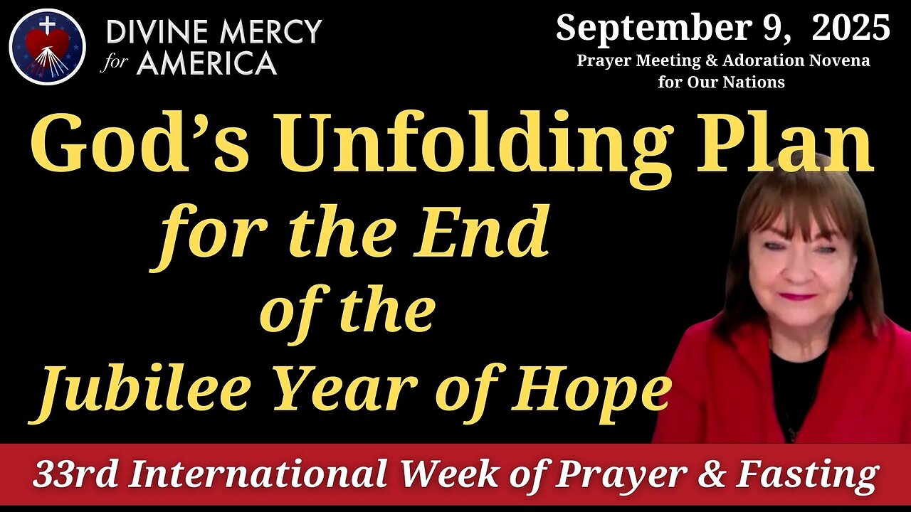 Divine Mercy Prayer Meeting - Maureen Flynn - The 33rd International Week of Prayer and Fasting