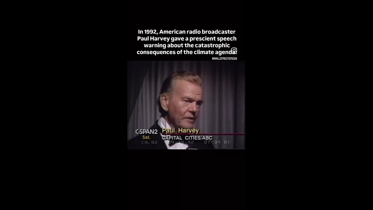 Paul Harvey speaks out on "Climate Change"