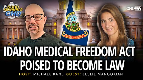 Idaho Medical Freedom Act Poised to Become Law