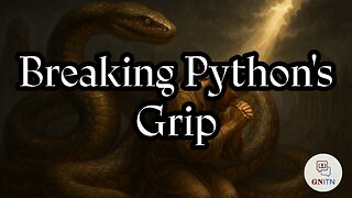 GNITN Breaking Python's Grip