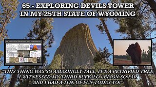 EXPLORING DEVILS TOWER IN MY 25TH STATE OF WYOMING