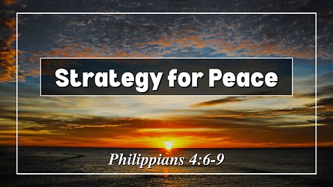 06.22.2025 - Strategy for Peace