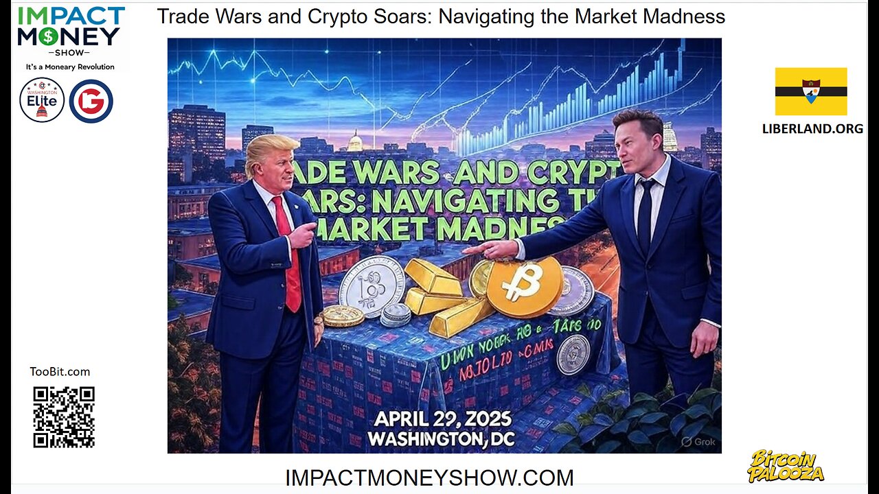 Trade Wars and Crypto Soars: Navigating the Market Madness