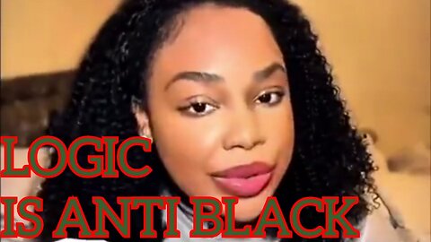 Is Logic Anti Black?