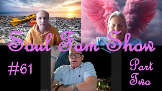 Soul Fam Show #61 Part Two