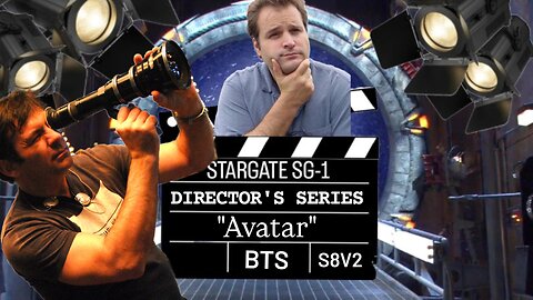SG-1 Directors Series "Avatar" s8e6 | STARGATE BONUS