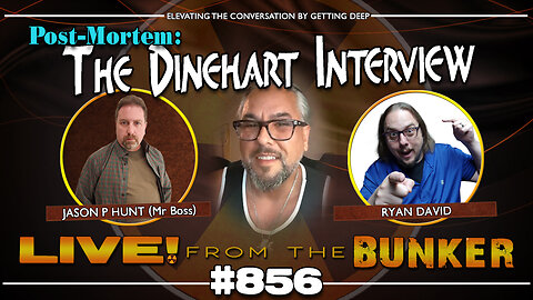 Live From The Bunker 856: Nerdcognito's Ryan David | The Dinehart Interview Analysis