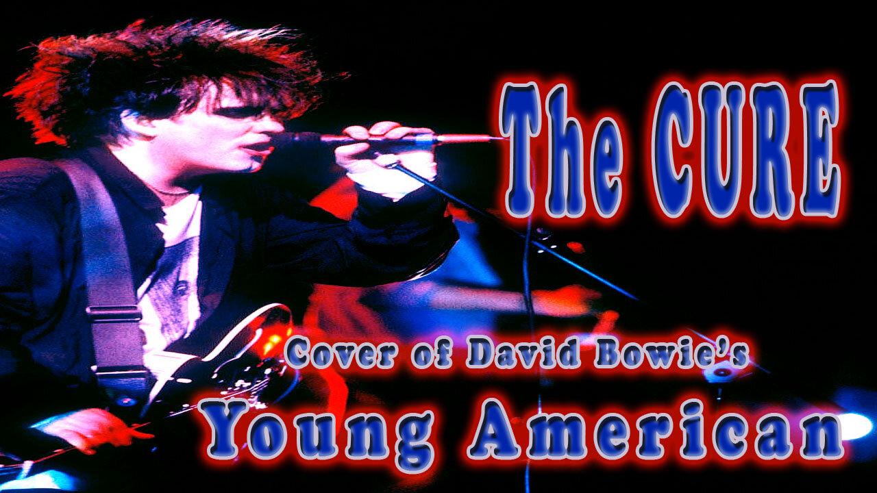 The CURE - Young American - Karaoke