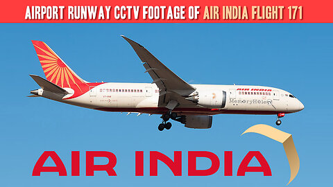 Runway 23 Footage: Boeing 787 Air India Flight 171 Crash (2025)