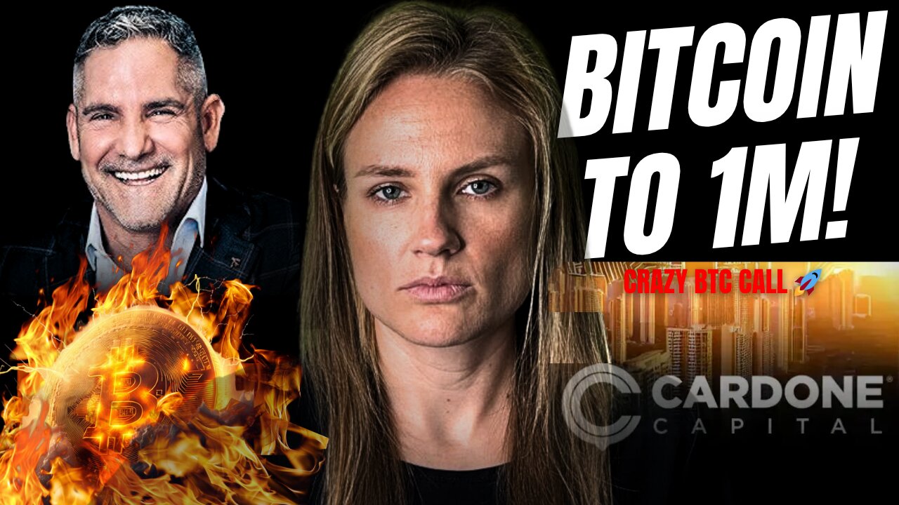 GRANT CARDONE: “Bitcoin Will Hit $1,000,000!” (This Changes Everything) 💰🚀