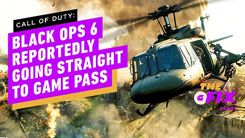 Call of Duty： Black Ops 6 Reportedly Going Straight to Game Pass - IGN Dail