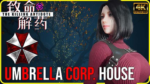 The Killing Antidote - Umbrella Corporation House | EXTREME Difficulty | Max Settings [4k60]