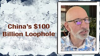 China’s $100 Billion Loophole