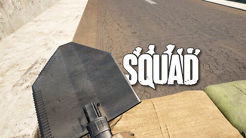 Squad [The Sandbag Trick]