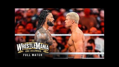 FULL MATCH - Roman Reigns vs. Cody Rhodes — WWE Universal Championship Match WrestleMania 39 Sunday