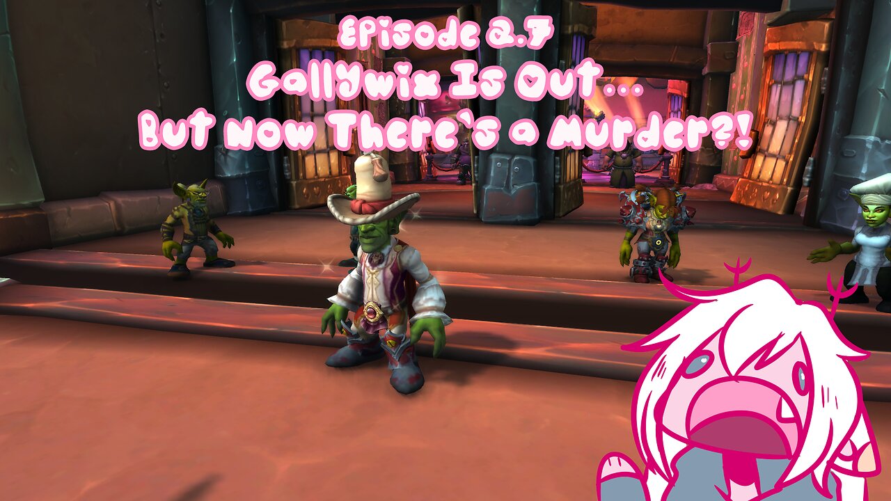 Episode 2.7: Gallywix Is Gone… But a New Mystery Begins! || WoW 11.1 [Season 2 Finale]