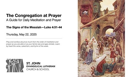 The Signs of the Messiah—Luke 4:31-44