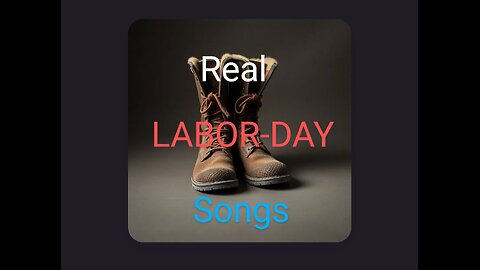 Real Labor Day (4 Songs)