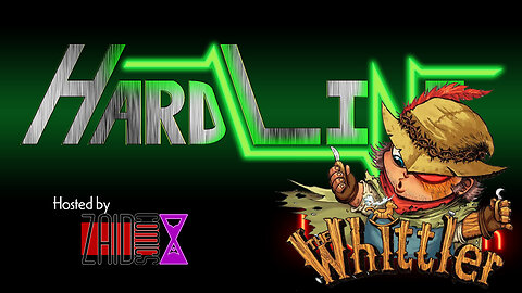 HARDLINE #263 - Whittler Week!