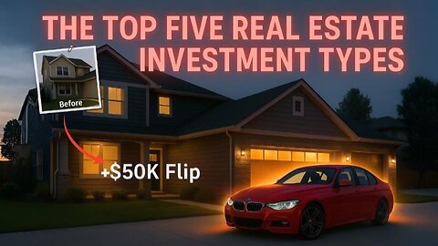 The TOP Five Real Estate Investment Strategies 🏠