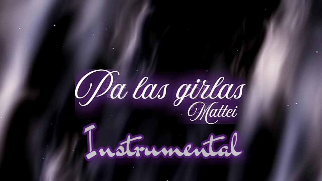 Pa las girlas - Mattei "Instrumental"