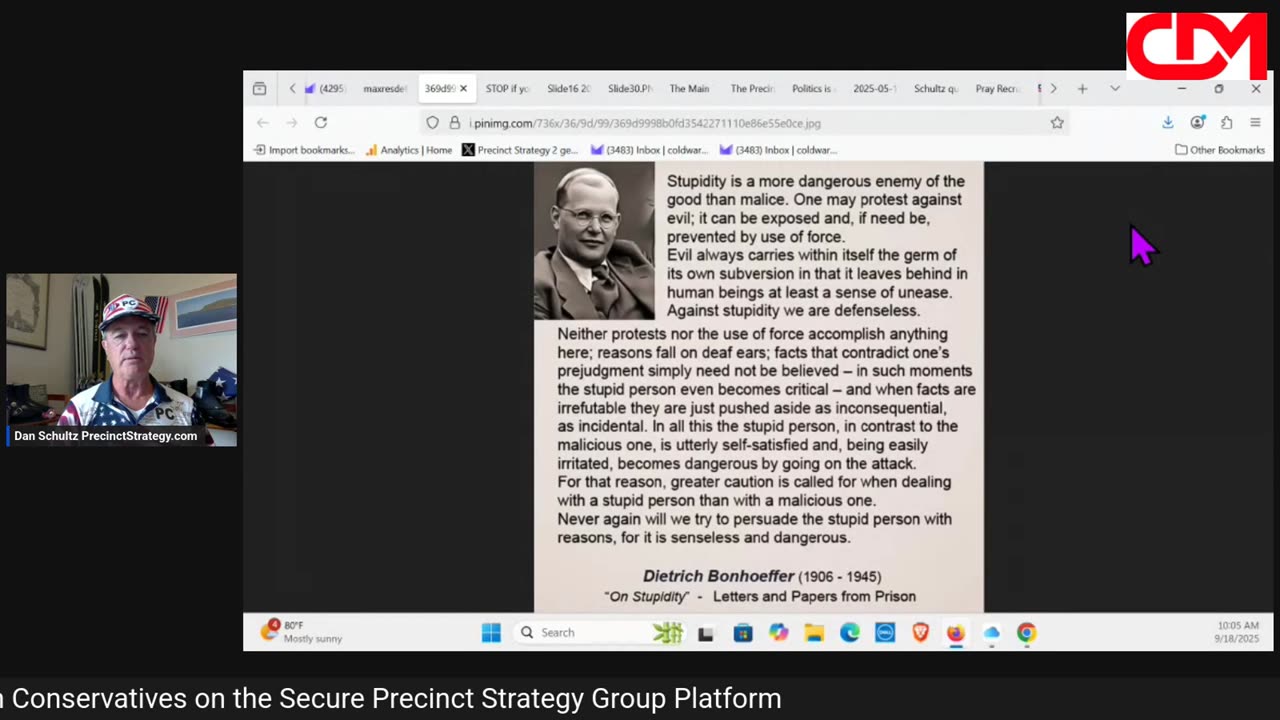 Precinct Strategy What will it take for conservatives? Dan Schultz September 18 2025