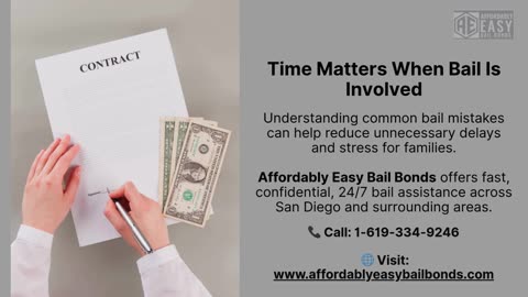 3 Bail Mistakes That Can Delay Jail Release | San Diego Bail Bonds