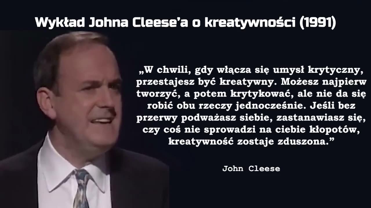 Wykład Johna Cleese’a o kreatywności (1991)