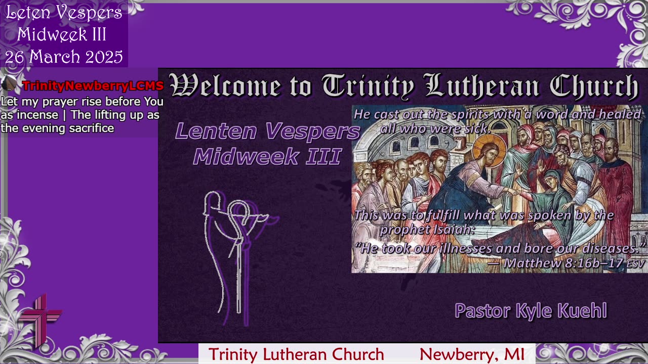 Lenten Vespers Midweek III | The Hand of the Lord Who Heals the Sick