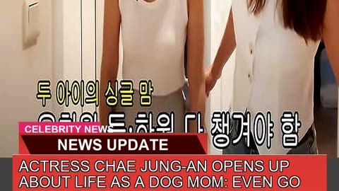 Actress Chae Jungan Opens up About Life as a Dog