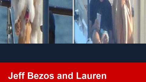 Jeff Bezos and Lauren Sanchez Pack on PDA at Foam Party on Megayacht