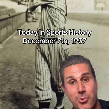 THE HISTORIC SPORTS MOMENT OF DECEMBER 7th, 1937