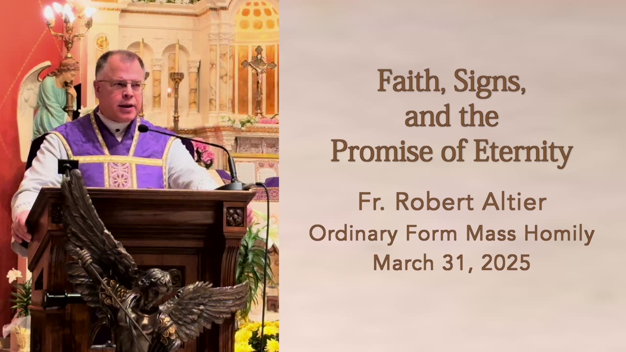 Faith, Signs, and the Promise of Eternity