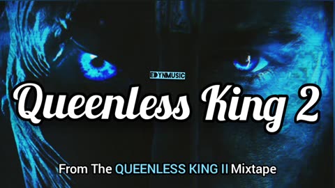 Queenless King 2 (Scrapped Song)