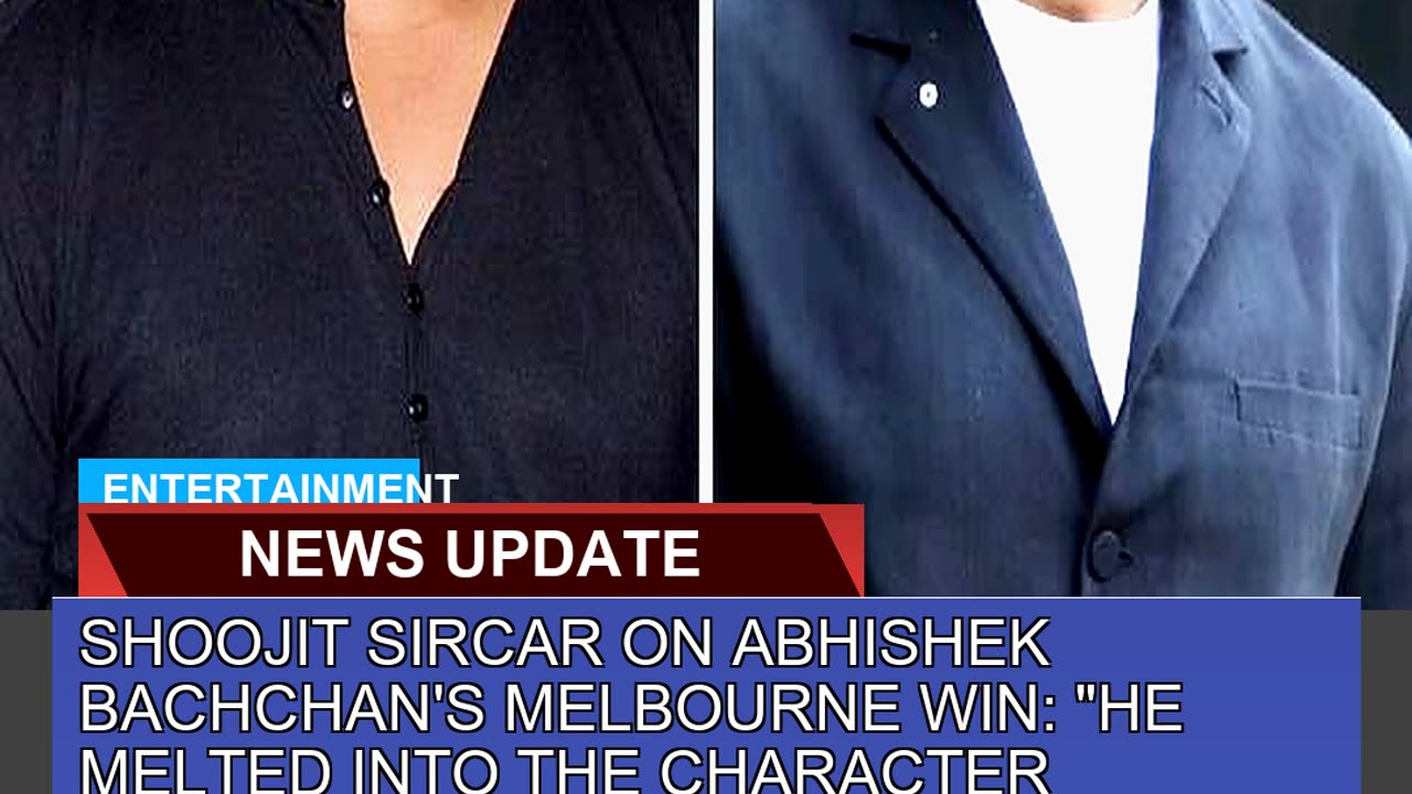 Shoojit Sircar on Abhishek Bachchans Melbourne Wi