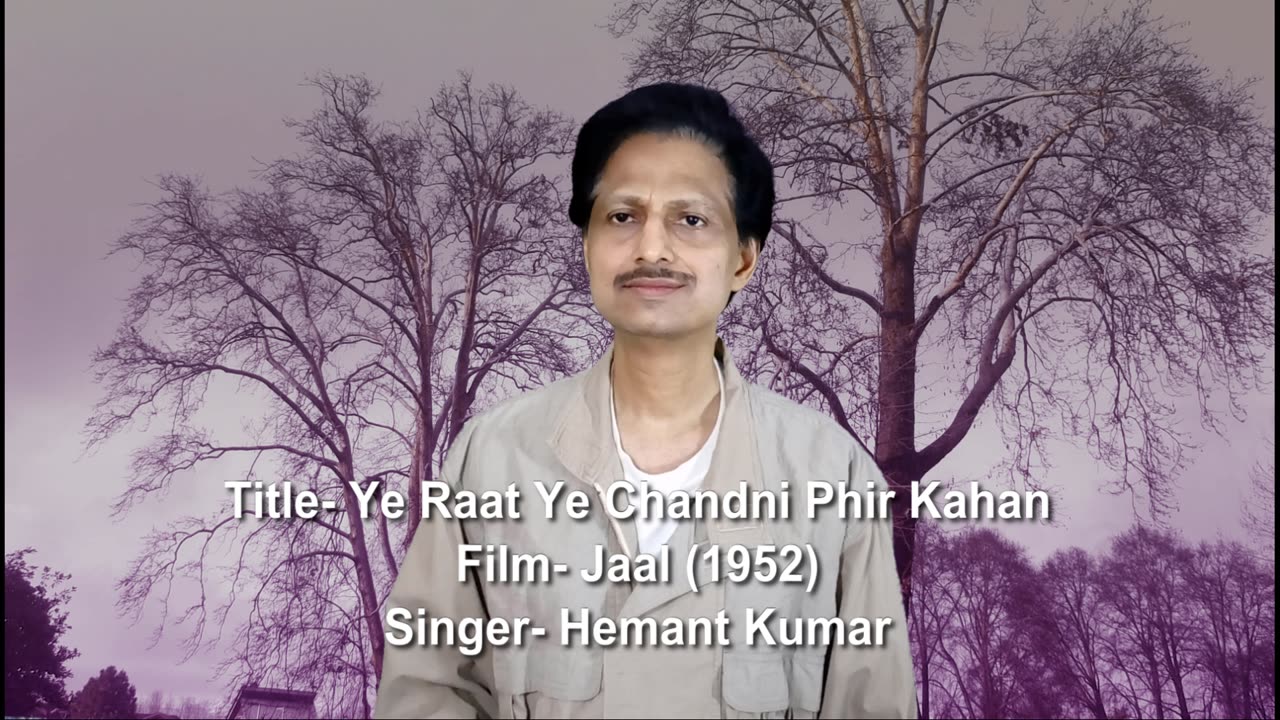 Ye Raat Ye Chandni- ये रात ये चाँदनी फिर कहाँ- Old Effect-by Hemant Kumar