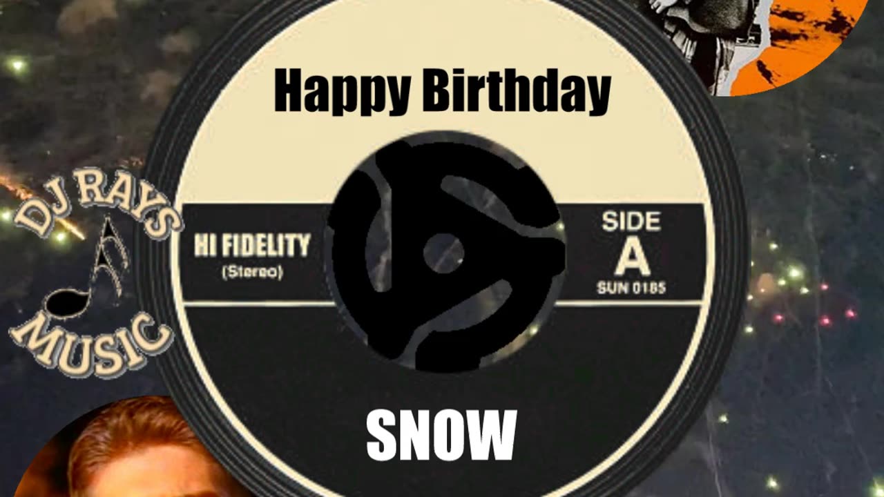HAPPY BIRTHDAY to SNOW