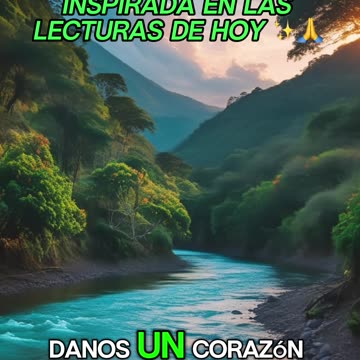 🙏✨Oración Inspirada en las Lecturas de Hoy ✨🙏