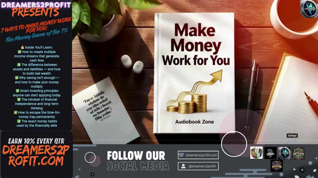 7 Ways To Make Money Work For You: The Money Game of the 1%