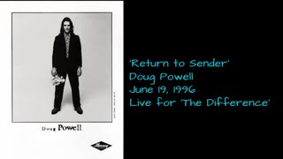 June 19, 1996 - Doug Powell 'Return to Sender' (Live for 'The Difference')