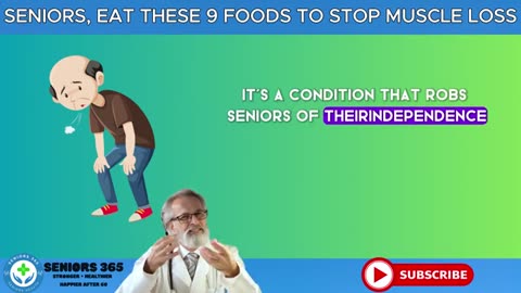 SENIORS, Stop Muscle Los124 th THIS One Food in Your Diet Seniors 365_part1
